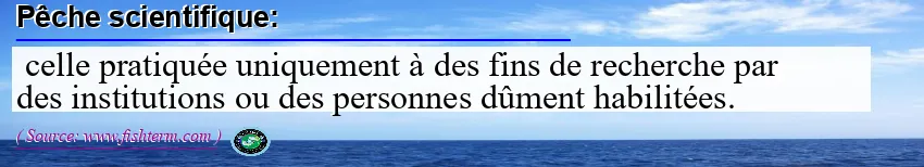 Image: Definition of pêche scientifique