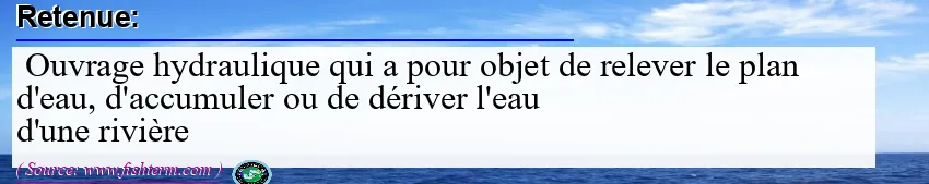 Image: Definition of retenue  Image: Definition of retenue