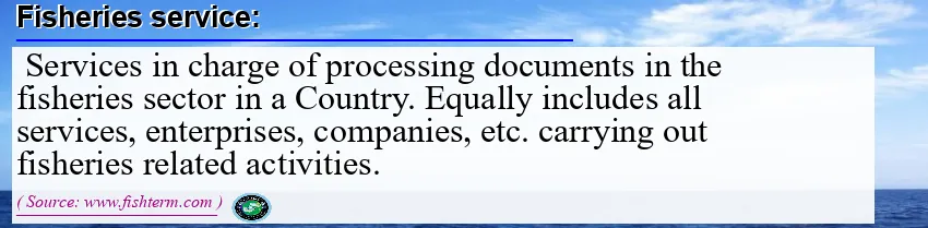 Image: Definition of fisheries service