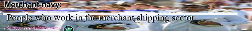 Image: Definition of merchant navy