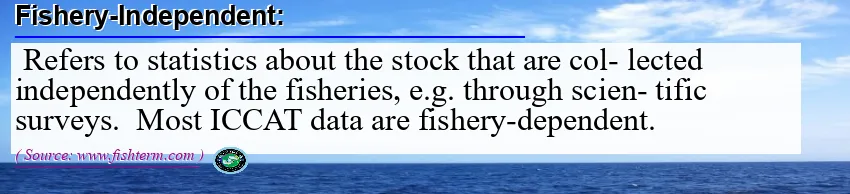 Image: Definition of fishery-independent