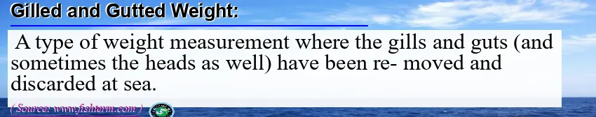 Image: Definition of gilled and gutted weight