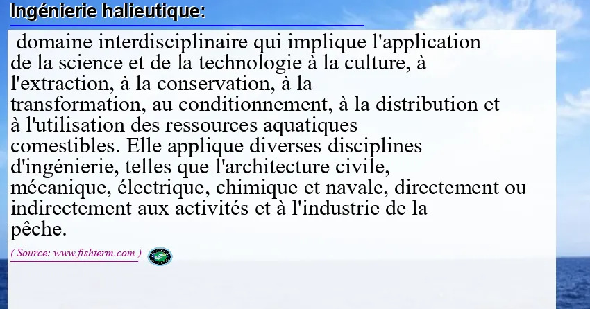 Image: Definition of ingénierie halieutique