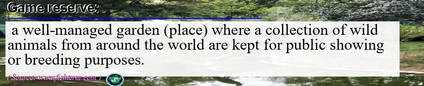 Image: Definition of zoological garden  Image: Definition of zoological garden